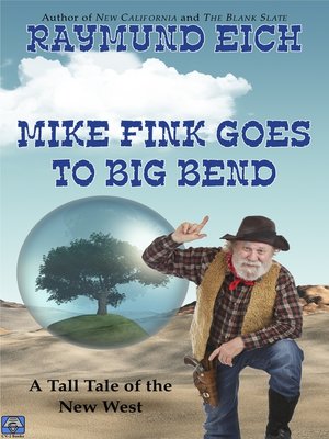cover image of Mike Fink Goes to Big Bend